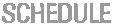 Schedule of films